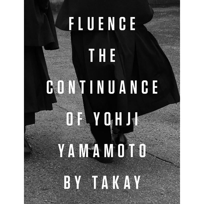 Fluence: The Continuance of Yohji Yamamoto