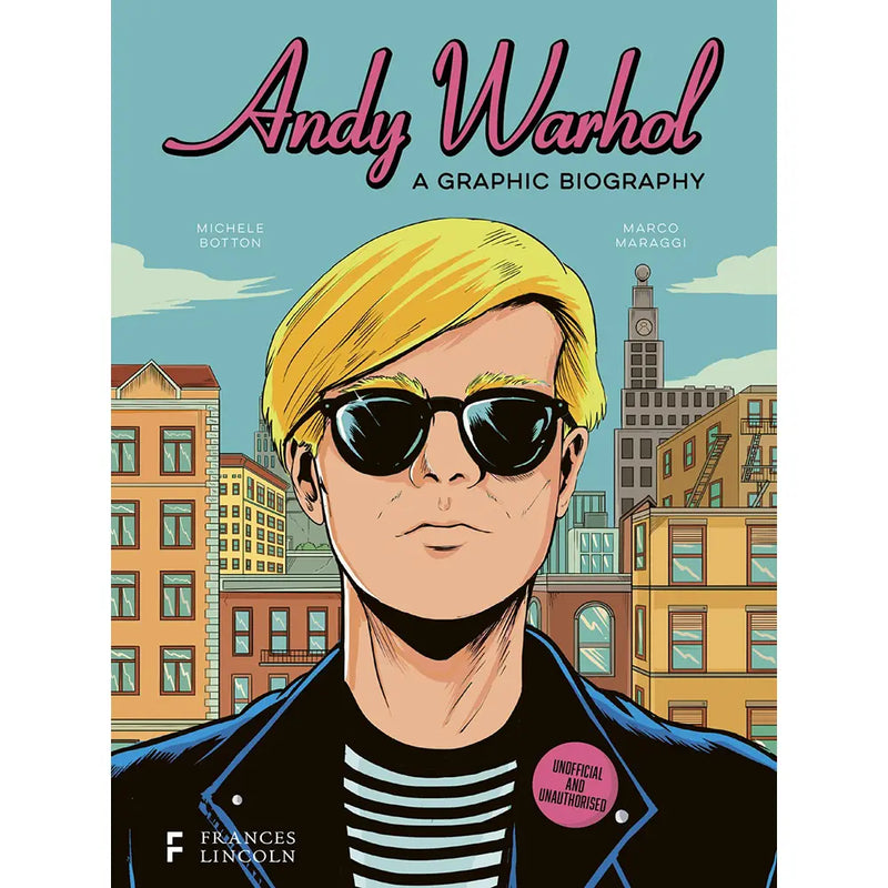 Andy Warhol: A Graphic Biography