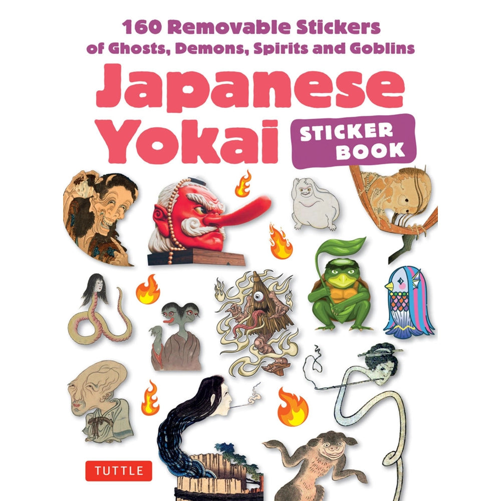 Japanese Yokai Sticker Book: 200 Removable Stickers of Ghosts, Demons, Monsters, Spirits and Goblins