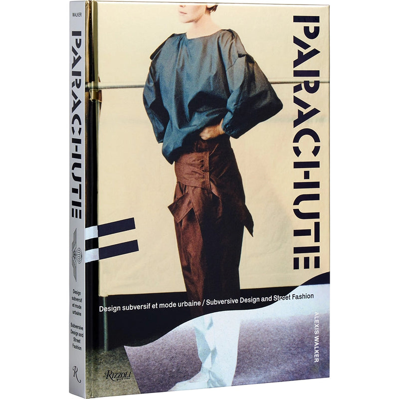 Parachute: Subversive Design and Street Fashion