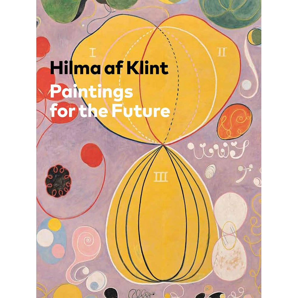 Hilma Af Klint: Paintings for the Future