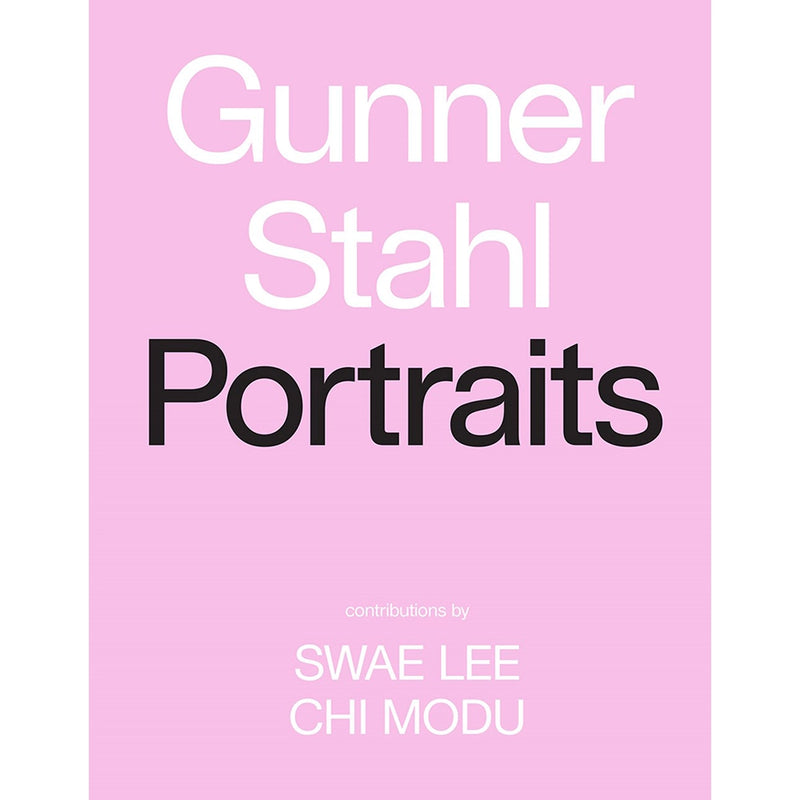 Gunner Stahl: Portraits