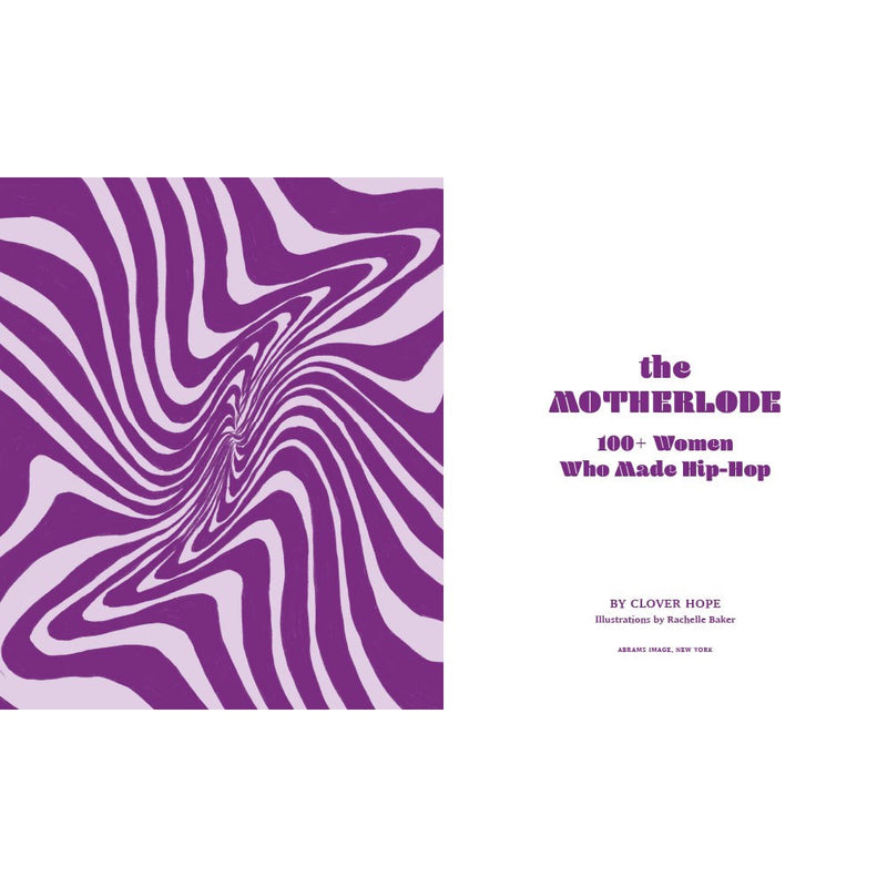 The Motherlode: 100+ Women Who Made Hip-Hop – MCA Chicago Store