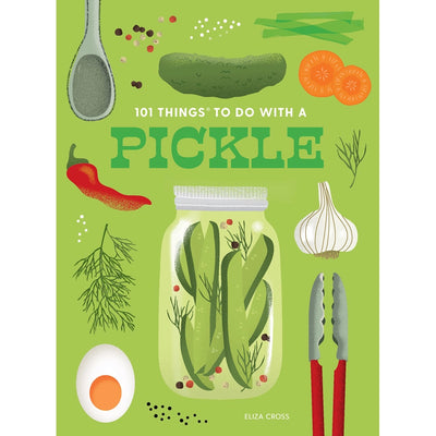 101 Things to Do With a Pickle, new edition