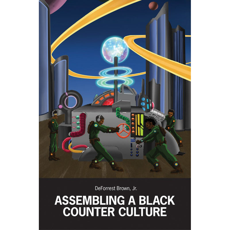 Assembling a Black Counter Culture