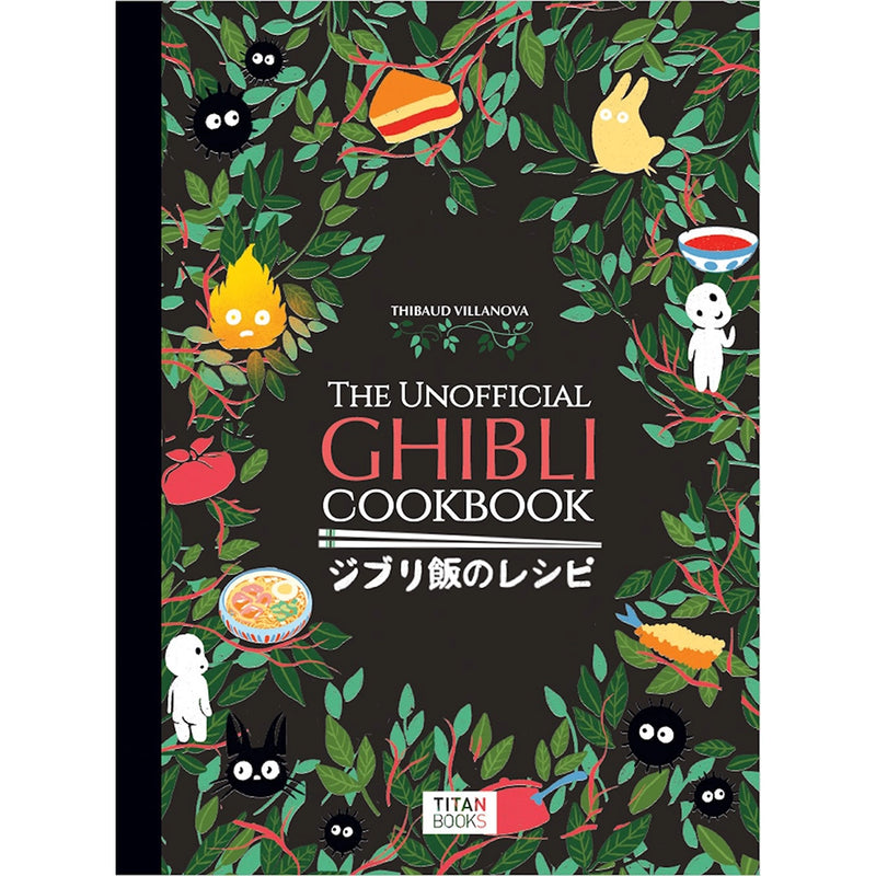 The Unofficial Ghibli Cookbook