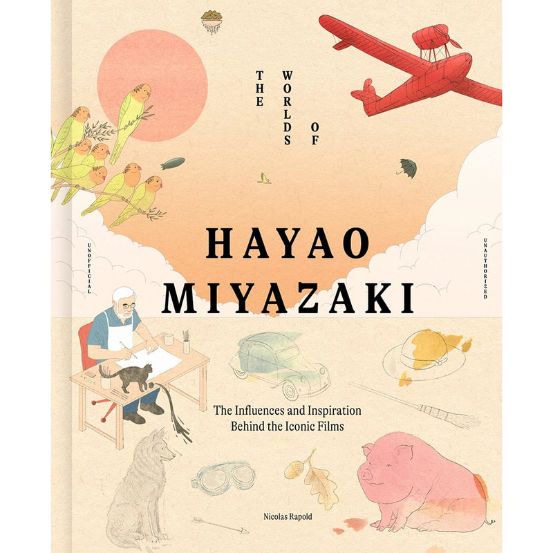 The Worlds of Hayao Miyazaki: The Influences and Inspiration Behind the Iconic Films