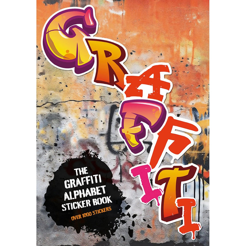 The Graffiti Alphabet Sticker Book: Over 1000 stickers!
