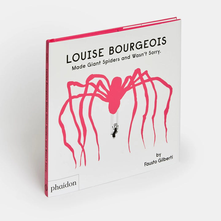 Louise Bourgeois Made Giant Spiders and Wasn't Sorry. – MCA