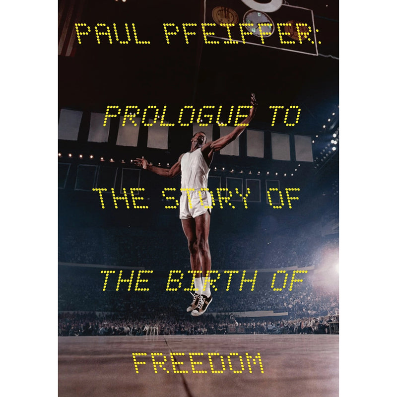 Paul Pfeiffer: Prólogo a la historia del nacimiento de la libertad