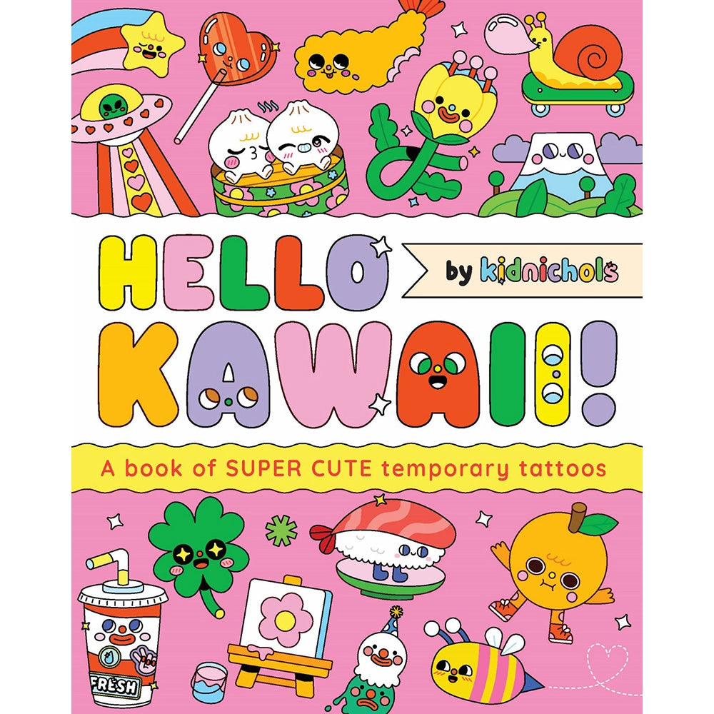 Hello Kawaii!: A book of super cute temporary tattoos