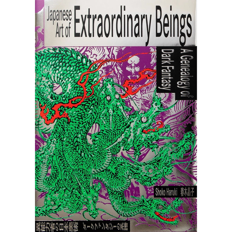 Japanese Art of Extraordinary Beings: A Genealogy of Dark Fantasy