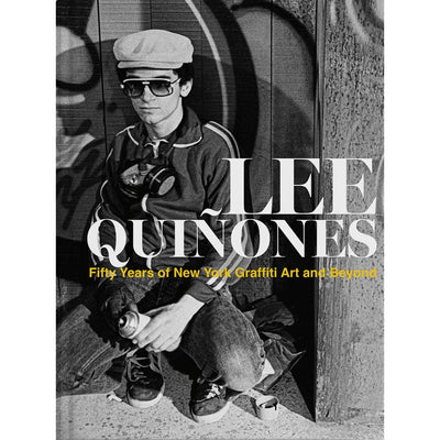 Lee Quiñones: Fifty Years of New York Graffiti Art and Beyond