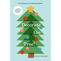 Decorate the Tree: An Interactive Christmas Book