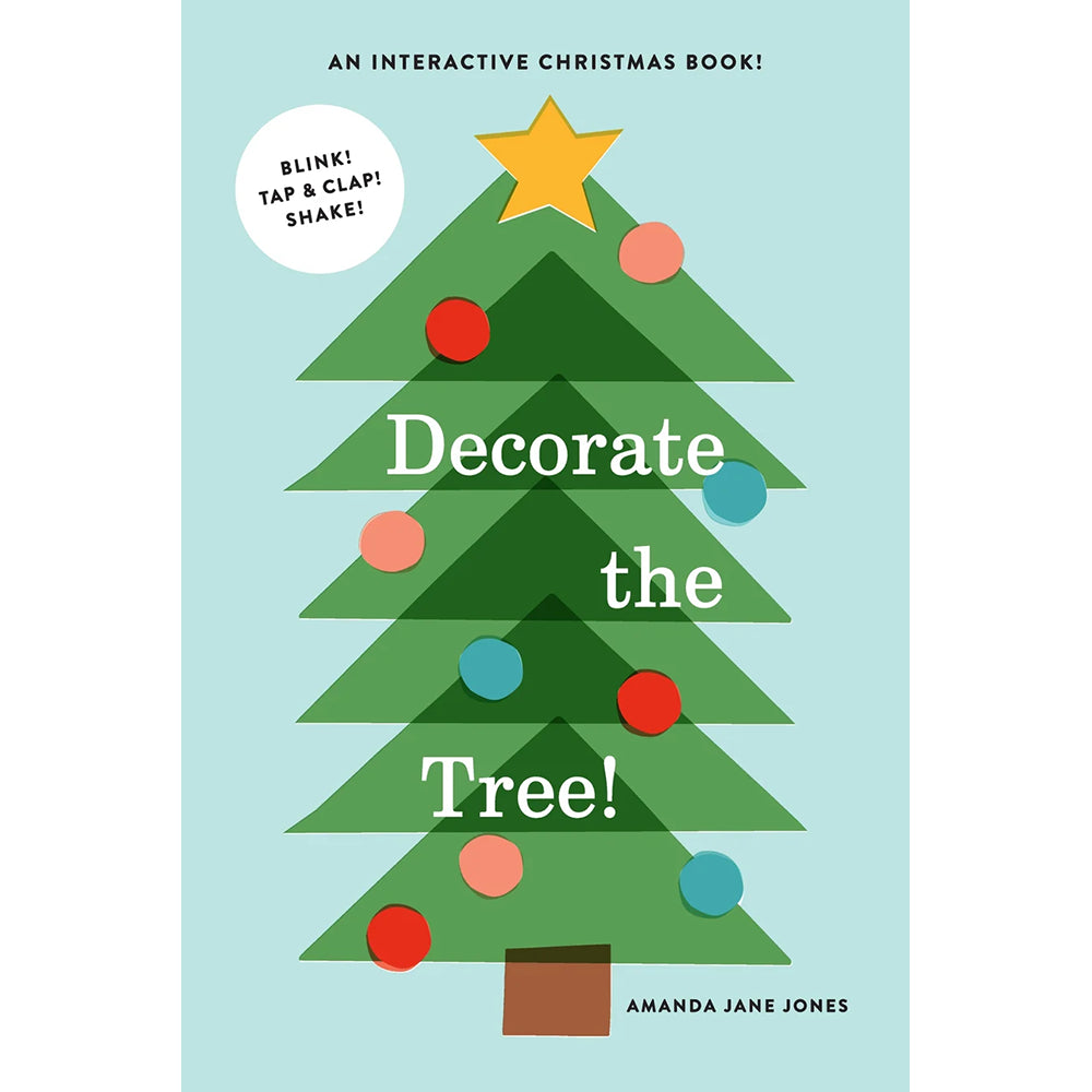 Decorate the Tree: An Interactive Christmas Book