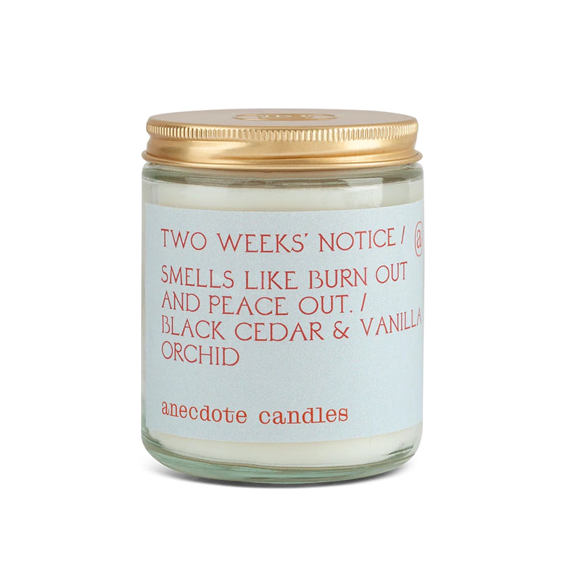 Two Weeks Notice Candle