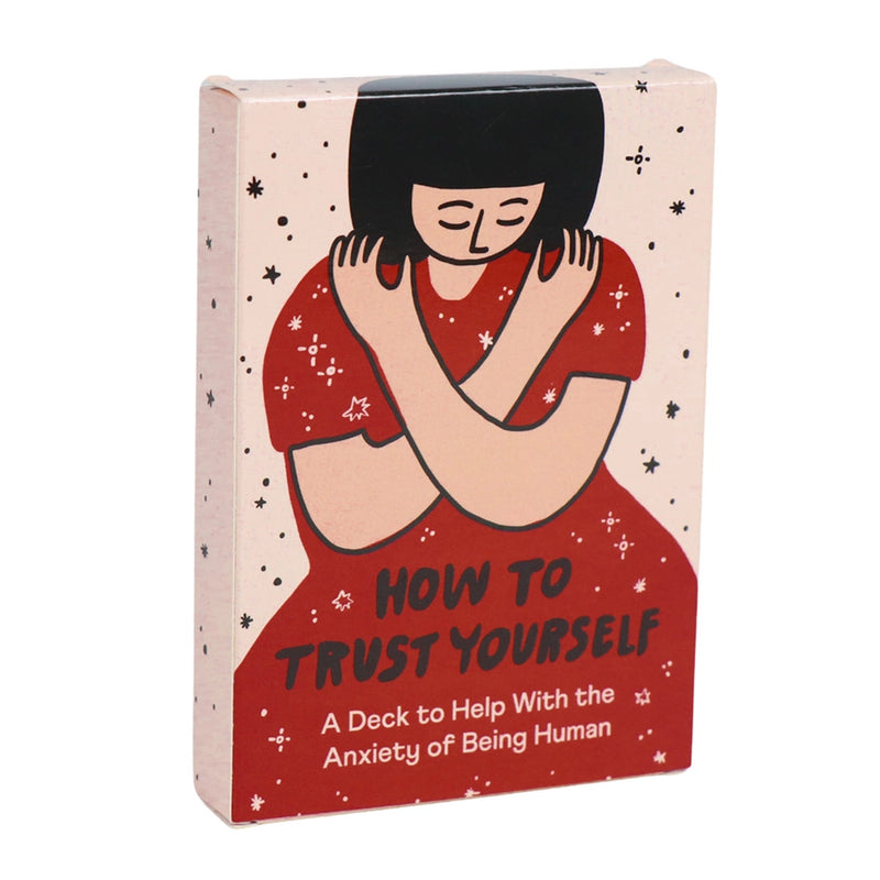 How To Trust Yourself: An Anxiety Deck