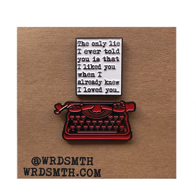 WRDSMTH 'only lie' Pin