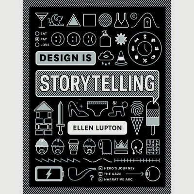 Design Is Storytelling  