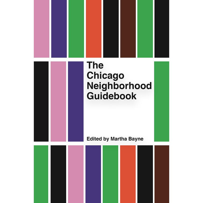 The Chicago Neighborhood Guidebook  