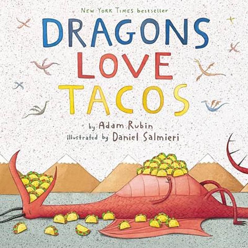 Dragons Love Tacos  