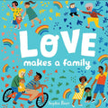 Love Makes a Family  