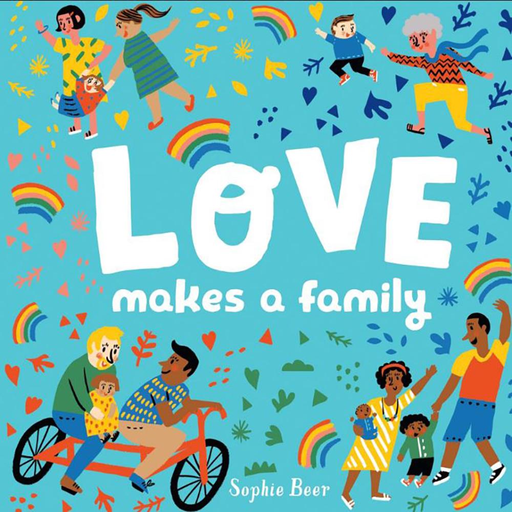 Love Makes a Family  