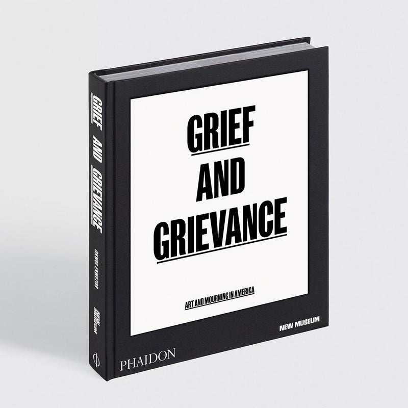 Grief and Grievance: Art and Mourning in America  