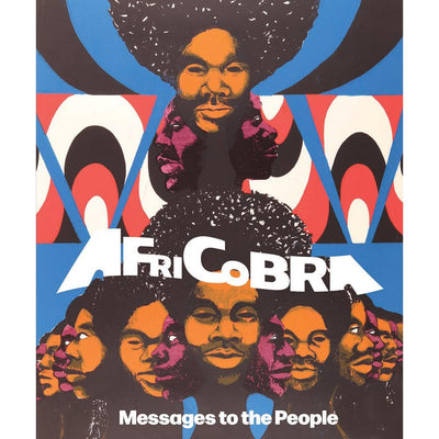 AfriCOBRA: Messages to the People  