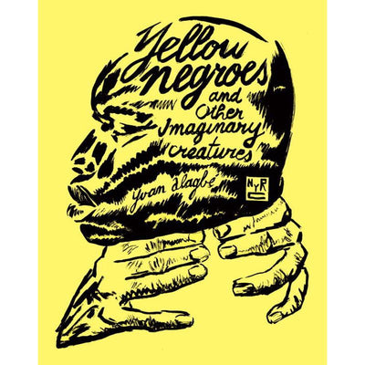 Yellow Negroes  