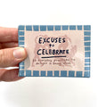 Excuses to Celebrate Cards  