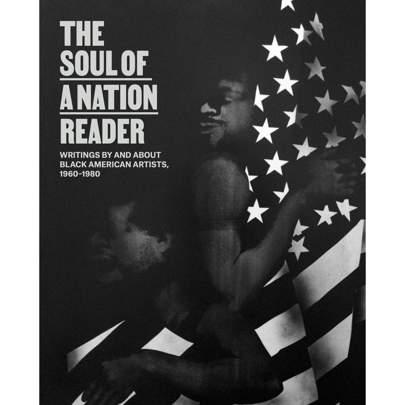 The Soul of a Nation Reader  