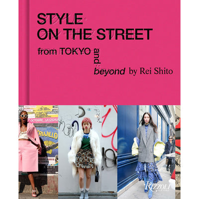 Style on the Street: From Tokyo and Beyond  
