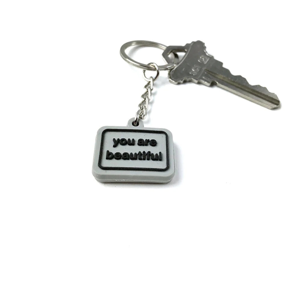 You Are Beautiful Keychain  